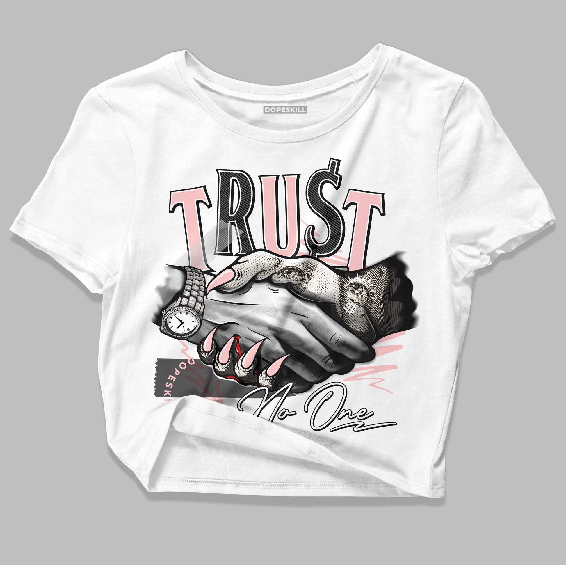 Jordan 1 High OG WMNS Washed Pink DopeSkill Women's Crop Top Trust No One Graphic Streetwear - White