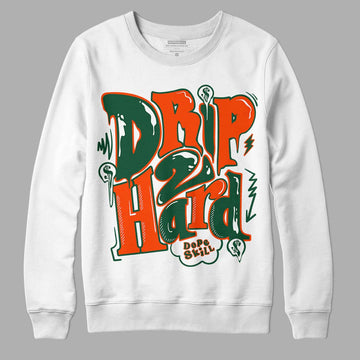 Dunk Low Team Dark Green Orange DopeSkill Sweatshirt Drip Too Hard Graphic - White