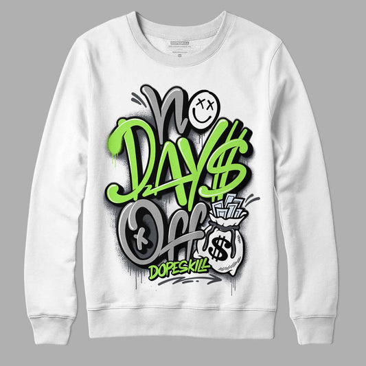Green Bean 5s DopeSkill Sweatshirt No Days Off Graphic - White 