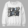 Jordan 6 Retro Cool Grey DopeSkill Sweatshirt Super Sauce Graphic Streetwear - White 