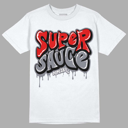 Fire Red 9s DopeSkill T-Shirt Super Sauce Graphic - White 