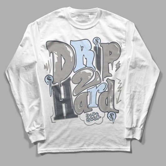 Jordan 6 Retro Cool Grey DopeSkill Long Sleeve T-Shirt  Drip Too Hard Graphic Streetwear - White 