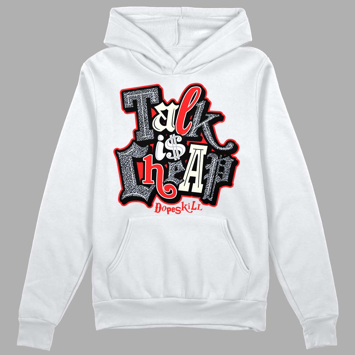 Jordan 3 Retro White Cement Reimagined DopeSkill Hoodie Sweatshirt Talk Is Chip Graphic Streetwear - White