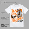 Orange Black White DopeSkill T-Shirt Real Ones Move In Silence Graphic