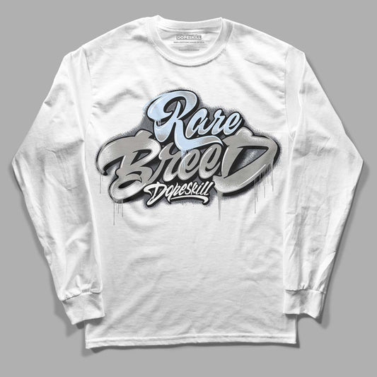 Cool Grey 11s DopeSkill Long Sleeve T-Shirt Rare Breed Type Graphic, hiphop tees, grey graphic tees, sneakers match shirt - White