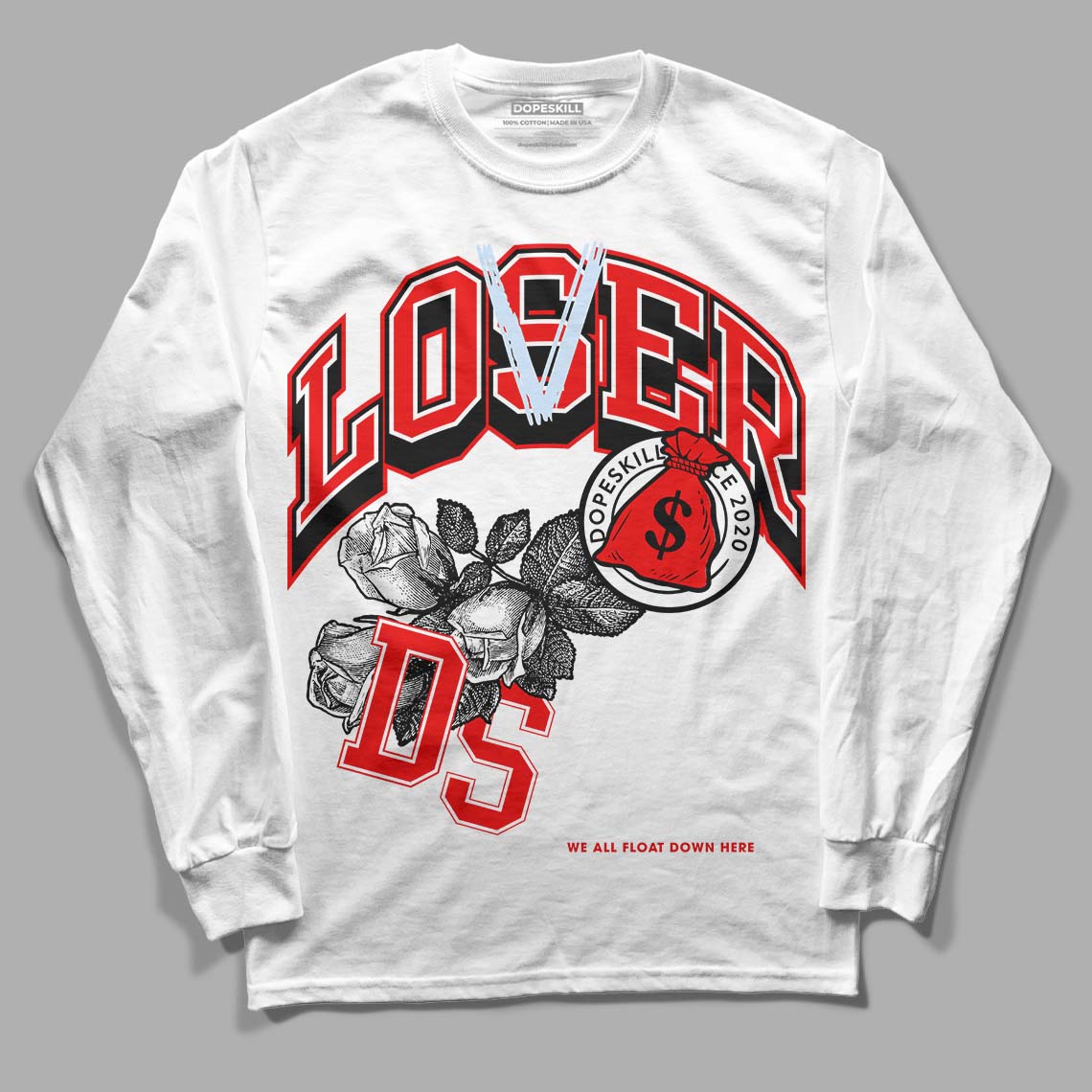 Cherry 11s DopeSkill Long Sleeve T-Shirt Loser Lover Graphic - White