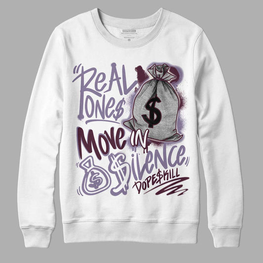 A Ma Maniére x Jordan 4 Retro ‘Violet Ore’ DopeSkill Sweatshirt Real Ones Move In Silence Graphic Streetwear - White 