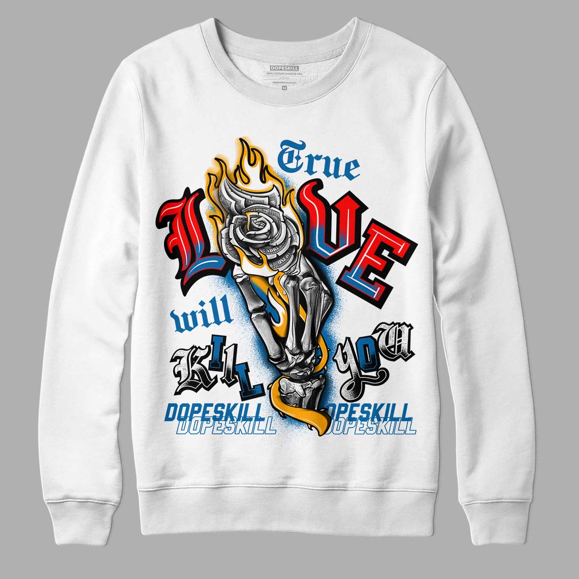 Messy Room 4S DopeSkill Sweatshirt True Love Will Kill You Graphic - White