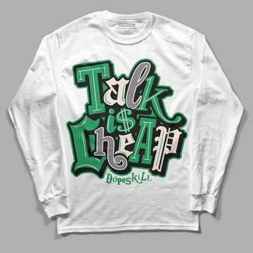 Jordan 2 Retro Lucky Green DopeSkill Long Sleeve T-Shirt Talk Is Chip Graphic Streetwear  - White 