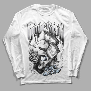 Jordan 11 Retro Low Cement Grey DopeSkill Long Sleeve T-Shirt Money On My Mind Graphic Streetwear - White 