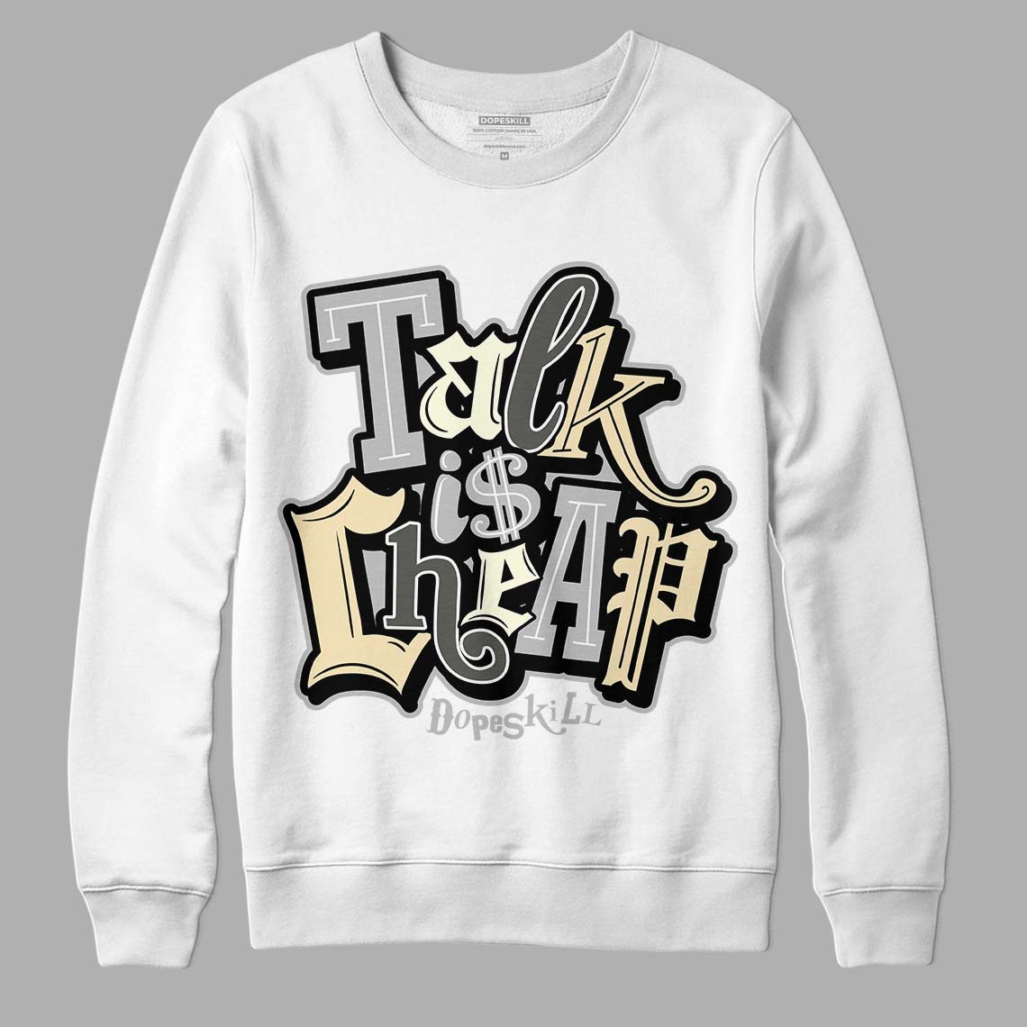 Jordan 4 Retro SE Craft Photon Dust DopeSkill Sweatshirt Talk Is Chip Graphic Streetwear - White