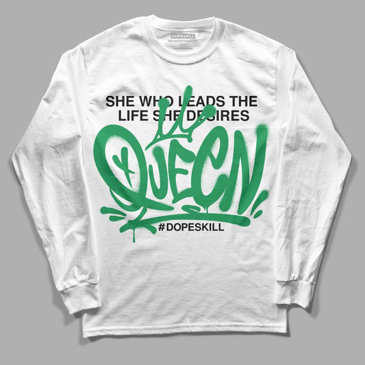 Jordan 1 Low Lucky Green DopeSkill Long Sleeve T-Shirt Queen Graphic Streetwear - White