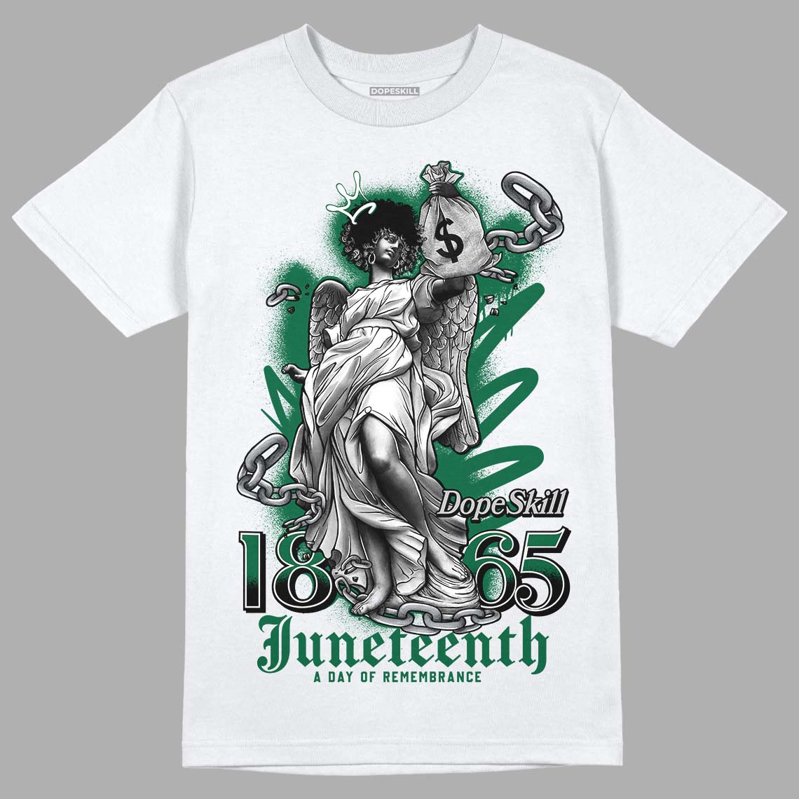 Gorge Green 1s DopeSkill T-Shirt Juneteenth Graphic - White 