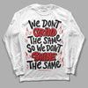 Jordan 13 Retro Playoffs DopeSkill Long Sleeve T-Shirt Grind Shine Graphic Streetwear - White