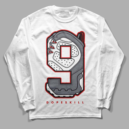 Fire Red 9s DopeSkill Long Sleeve T-Shirt No.9 Graphic - White 