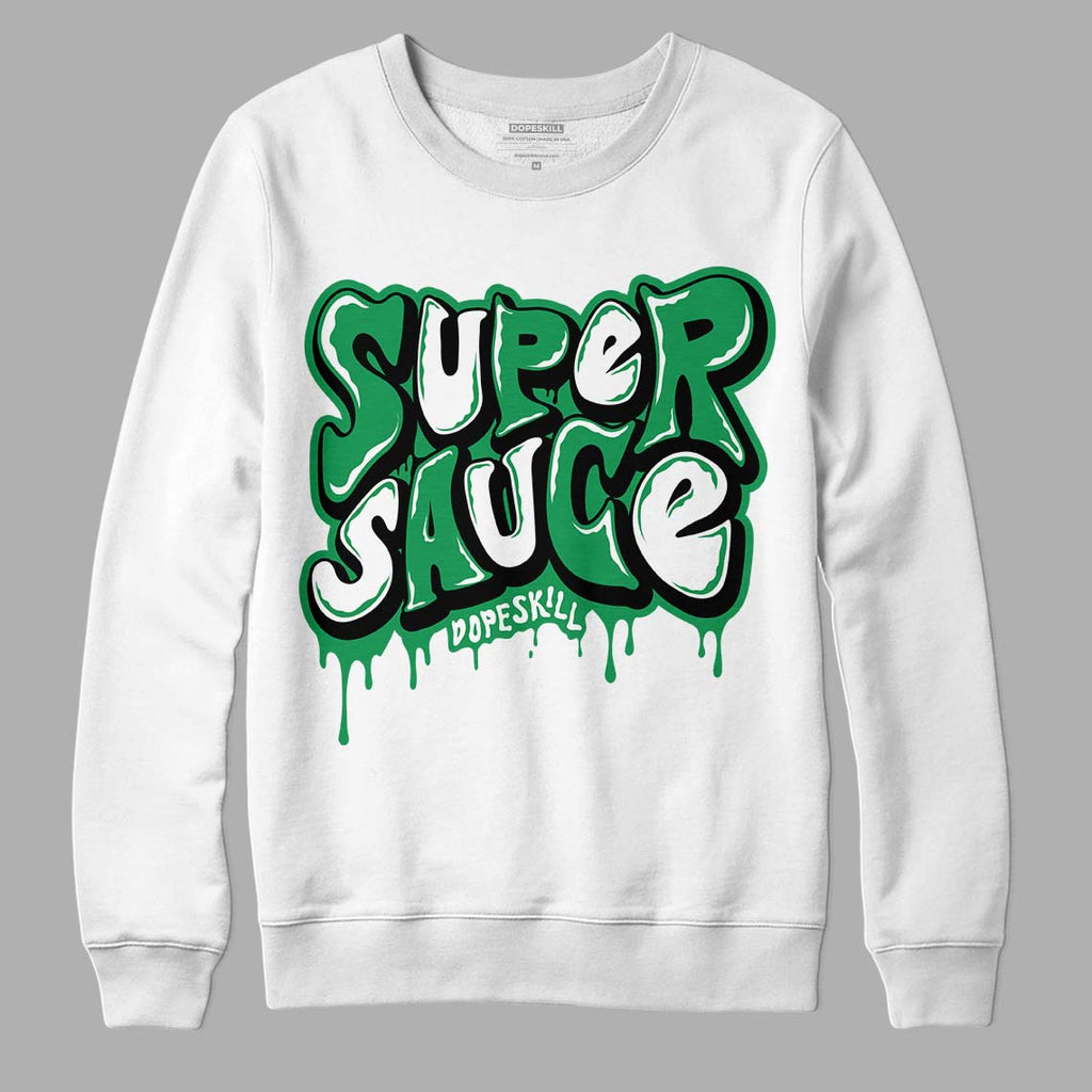 Jordan 6 Rings "Lucky Green" DopeSkill Sweatshirt Super Sauce Graphic Streetwear - White