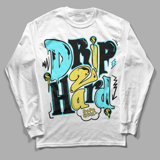 Aqua 5s DopeSkill Long Sleeve T-Shirt Drip Too Hard Graphic - White