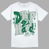 Gorge Green 1s DopeSkill T-Shirt Drip Too Hard Graphic - White 