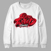 Red Thunder 4s DopeSkill Sweatshirt Rare Breed Type Graphic - White