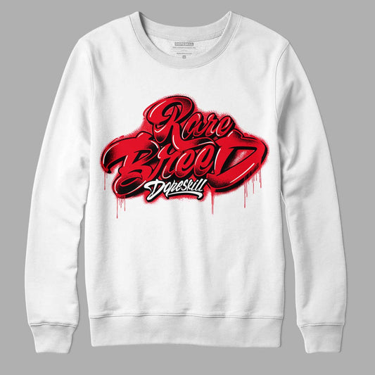 Red Thunder 4s DopeSkill Sweatshirt Rare Breed Type Graphic - White