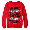  Jordan 4 Red Thunder DopeSkill Red  Sweatshirt Grind Shine Graphic Streetwear