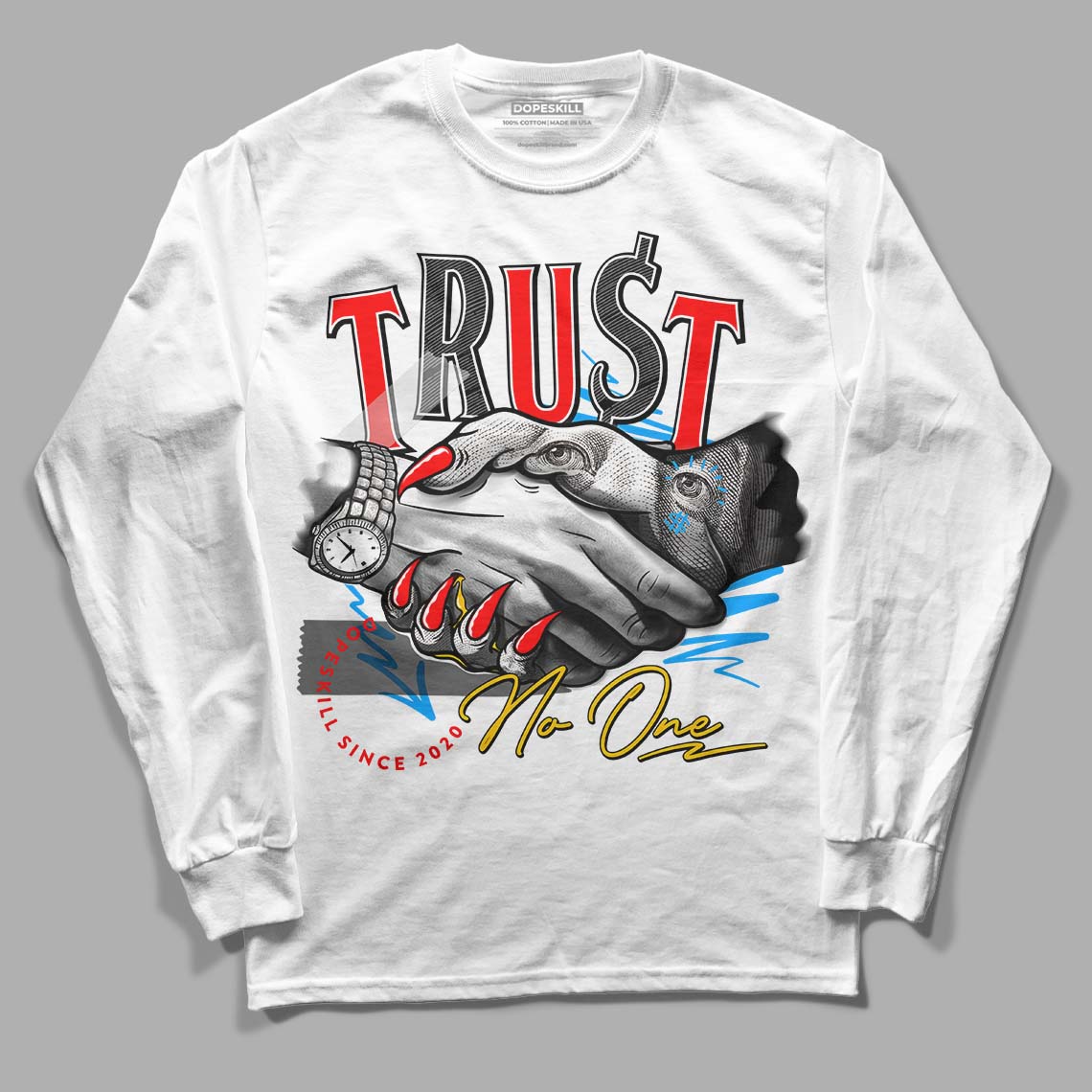 Fruity Pebbles Dunks DopeSkill Long Sleeve T-Shirt Trust No One Graphic - White