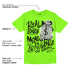 Neon Green Collection DopeSkill Neon Green T-shirt Real Ones Move In Silence Graphic