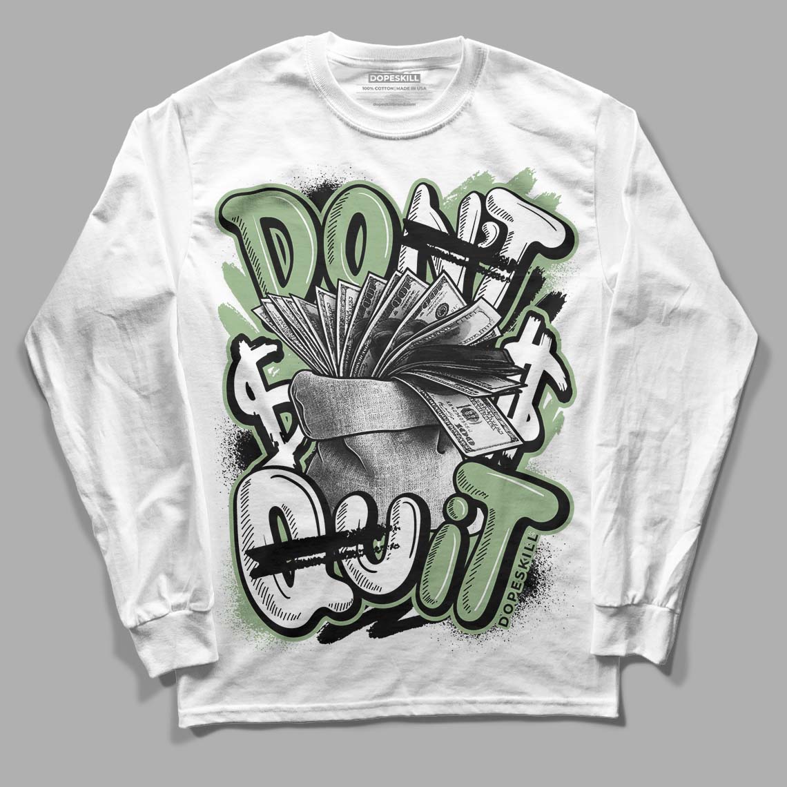 Jordan 4 Retro “Seafoam” DopeSkill Long Sleeve T-Shirt Don't Quit Graphic Streetwear  - White