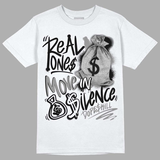 High OG WMNS Twist 2.0 1s DopeSkill T-Shirt Real Ones Move In Silence Graphic - White 