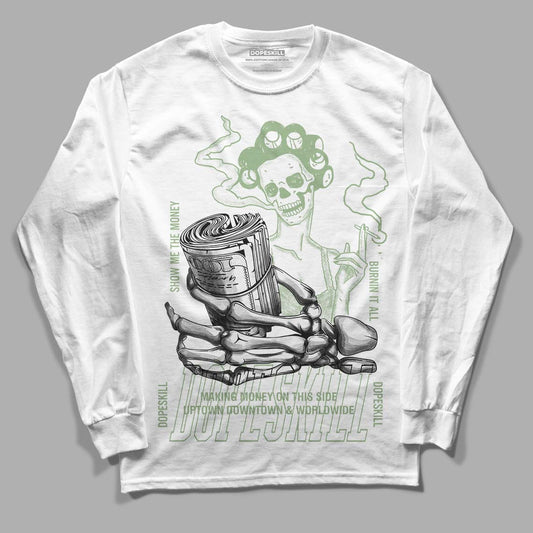 Jordan 4 Retro “Seafoam” DopeSkill Long Sleeve T-Shirt Show Me The Money Graphic Streetwear  - White 