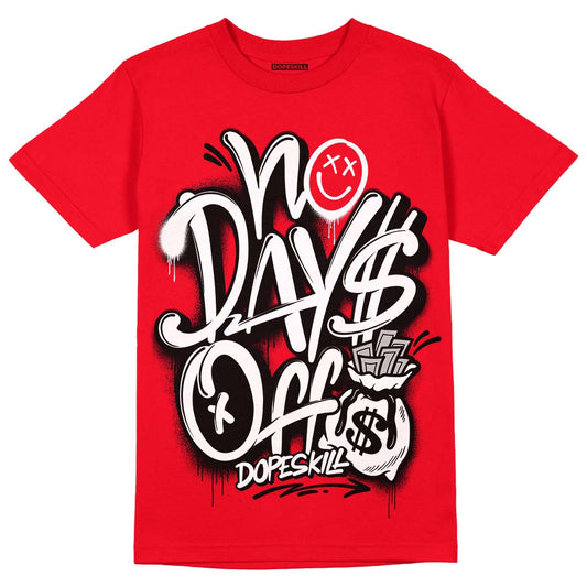 Red Thunder 4s DopeSkill Red T-shirt No Days Off Graphic - Red