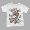 Jordan 1 High OG WMNS Washed Pink DopeSkill Toddler Kids T-shirt Money Is Our Motive Bear Graphic Streetwear - White