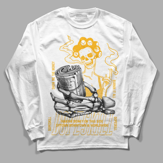 Goldenrod Dunk DopeSkill Long Sleeve T-Shirt Show Me The Money Graphic - White 