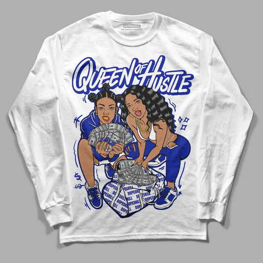 Racer Blue White Dunk Low DopeSkill Long Sleeve T-Shirt Queen Of Hustle Graphic - White 