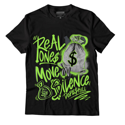 Jordan 5 Green Bean DopeSkill T-Shirt Real Ones Move In Silence Graphic - Black