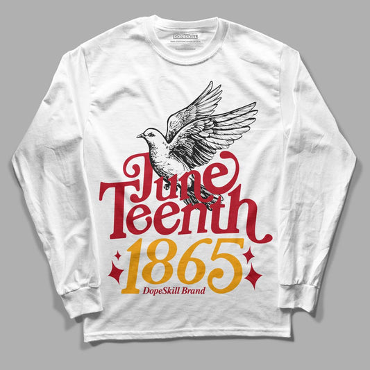 Jordan 7 Retro Cardinal DopeSkill Long Sleeve T-Shirt Juneteenth 1865 Graphic Streetwear - White 