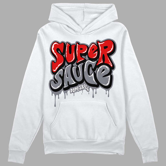 Fire Red 9s DopeSkill Hoodie Sweatshirt Super Sauce Graphic - White 