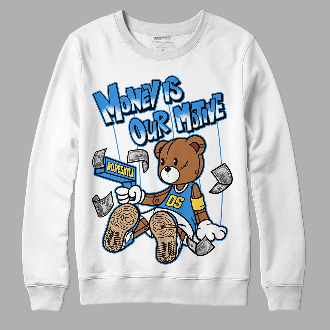 SB Dunk Low Homer DopeSkill Sweatshirt Money Is Our Motive Bear Graphic - White