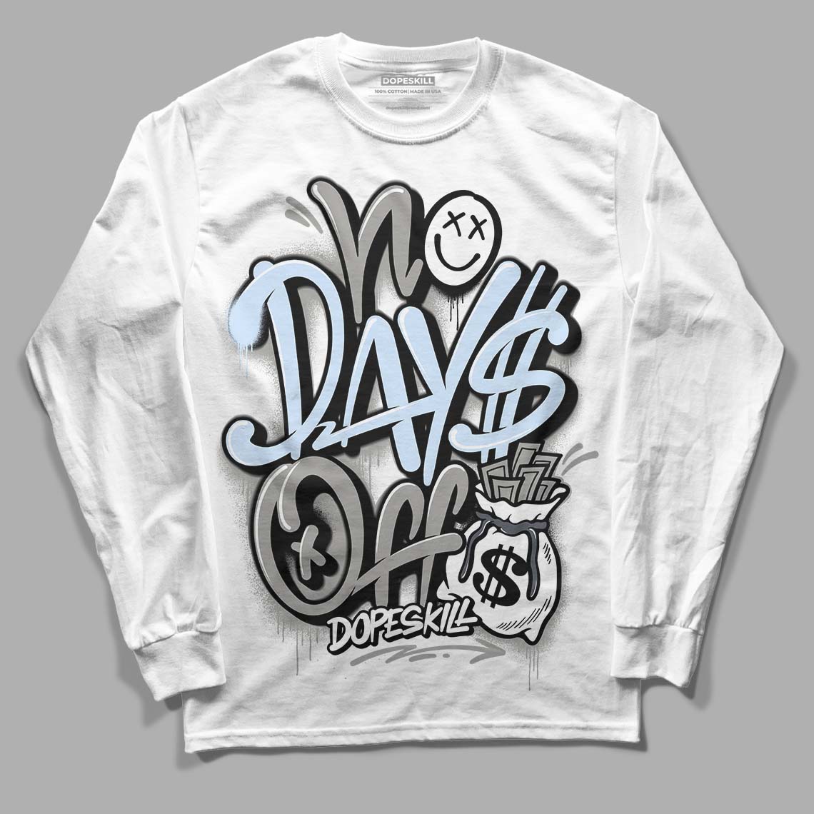 Jordan 6 Retro Cool Grey DopeSkill Long Sleeve T-Shirt No Days Off Graphic Streetwear - White