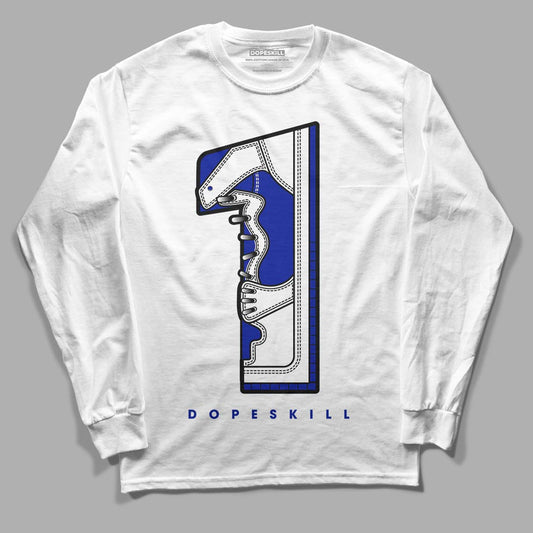 Racer Blue White Dunk Low DopeSkill Long Sleeve T-Shirt No.1 Graphic - White 