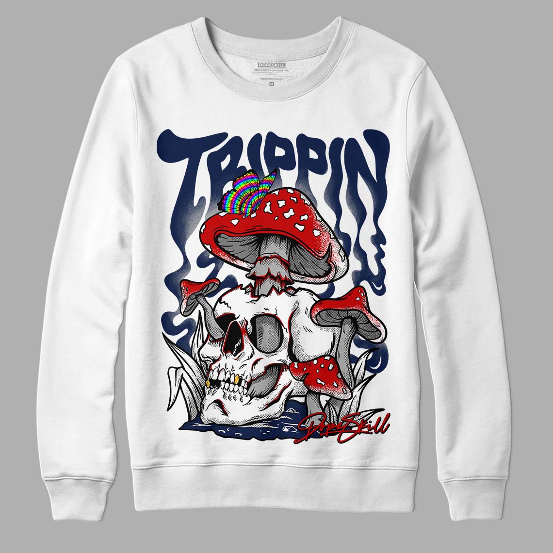 Midnight Navy 4s DopeSkill Sweatshirt Trippin Graphic - White