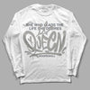 Jordan 6 Retro Cool Grey DopeSkill Long Sleeve T-Shirt Queen Graphic Streetwear - White 