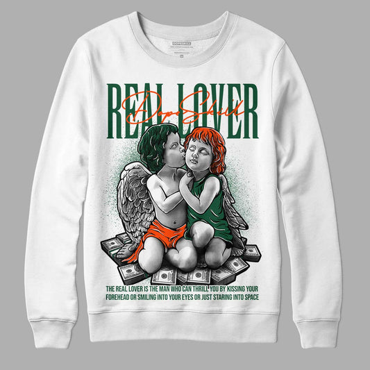 Dunk Low Team Dark Green Orange DopeSkill Sweatshirt Real Lover Graphic - White