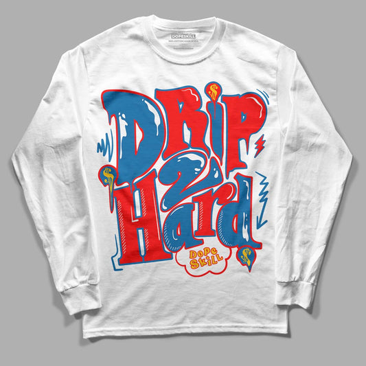 Messy Room 4S DopeSkill Long Sleeve T-Shirt Drip Too Hard Graphic - White