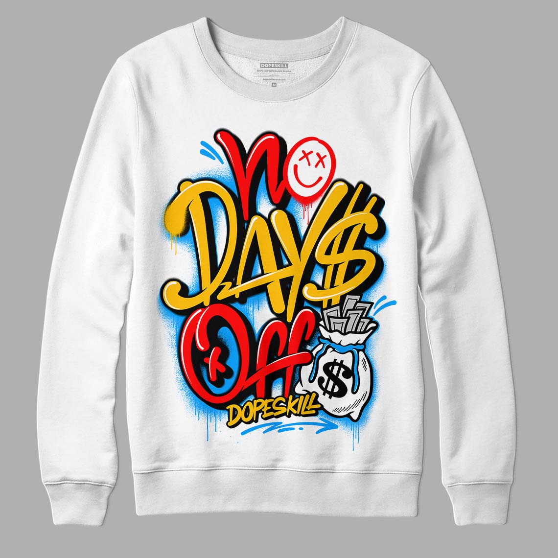 Fruity Pebbles Dunks DopeSkill Sweatshirt No Days Off Graphic - White 