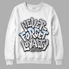 Jordan 11 Retro Low Cement Grey DopeSkill Sweatshirt Never Forget Loyalty Graphic Streetwear - White 