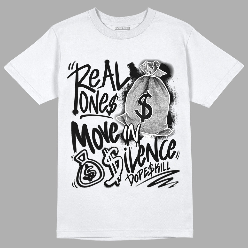 Dunk Low Panda White Black DopeSkill T-Shirt Real Ones Move In Silence Graphicv - White 