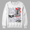 Jordan 13 Retro 'Black Flint' DopeSkill Sweatshirt Real Ones Move In Silence Graphic Streetwear - White