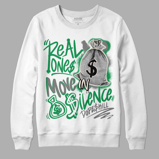 Jordan 2 Retro Lucky Green DopeSkill Sweatshirt Real Ones Move In Silence Graphic Streetwear - White