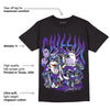 Court Purple 13s DopeSkill T-Shirt Chillin Graphic